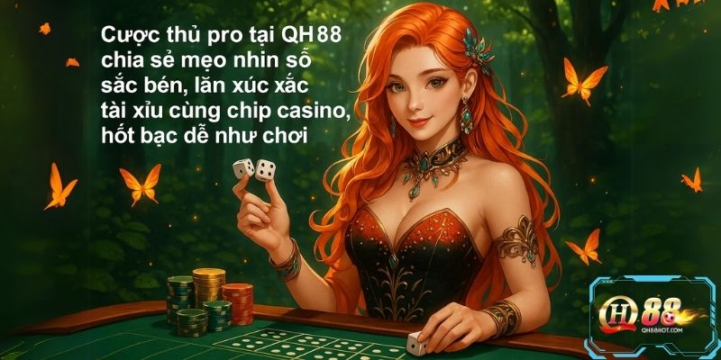 Tài xỉu online QH88 – Mẹo pro sắc bén, hốt bạc dễ như chơi!